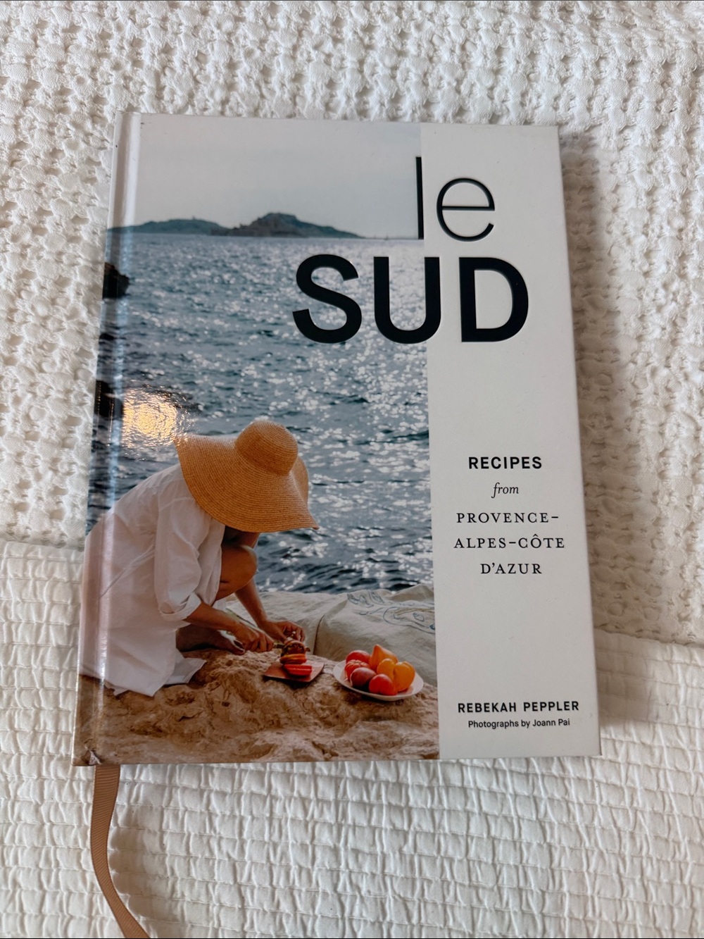 Le Sud Cookbook by Rebekah Peppler